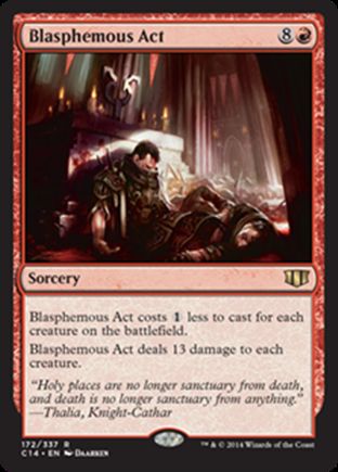 Blasphemous Act | Commander 2014